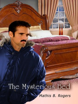 cover image of The Mysterious Bed